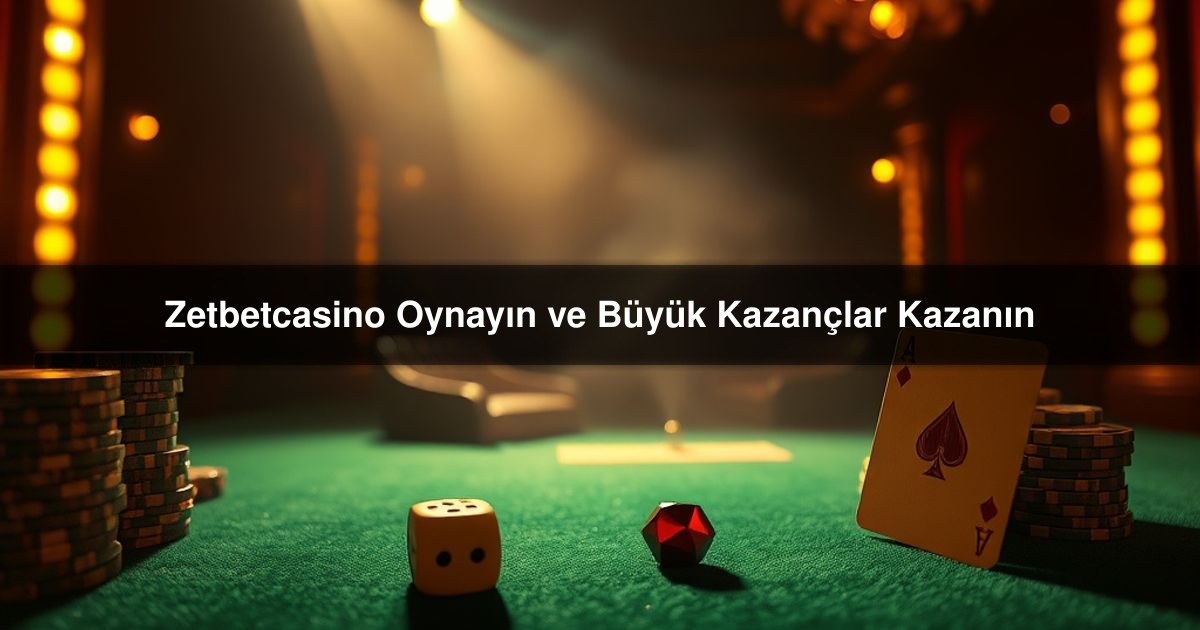Zetbetcasino Oynayın