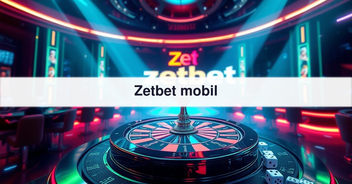 Zetbet mobil